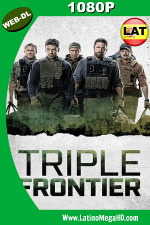 Triple frontera (2019) Latino HD WEB-DL 1080P ()